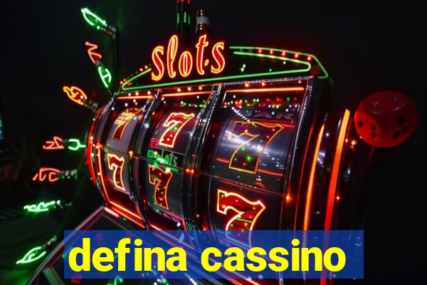 defina cassino